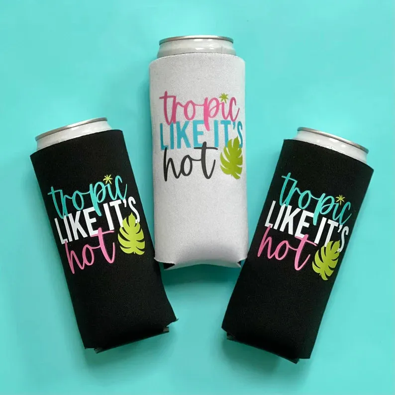 Tropic Like It's Hot Summer Destination Caribbean Cancun Bachelorette Party Slim Seltzer Can Coolers